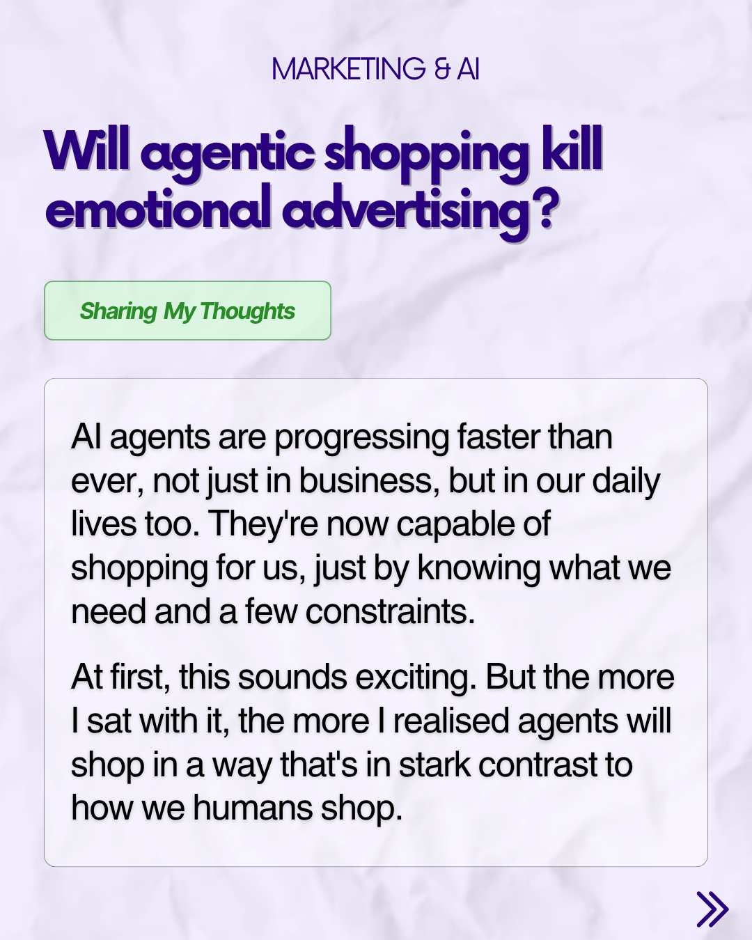 LinkedIn carousel slide: Will agentic shopping kill emotional advertising?