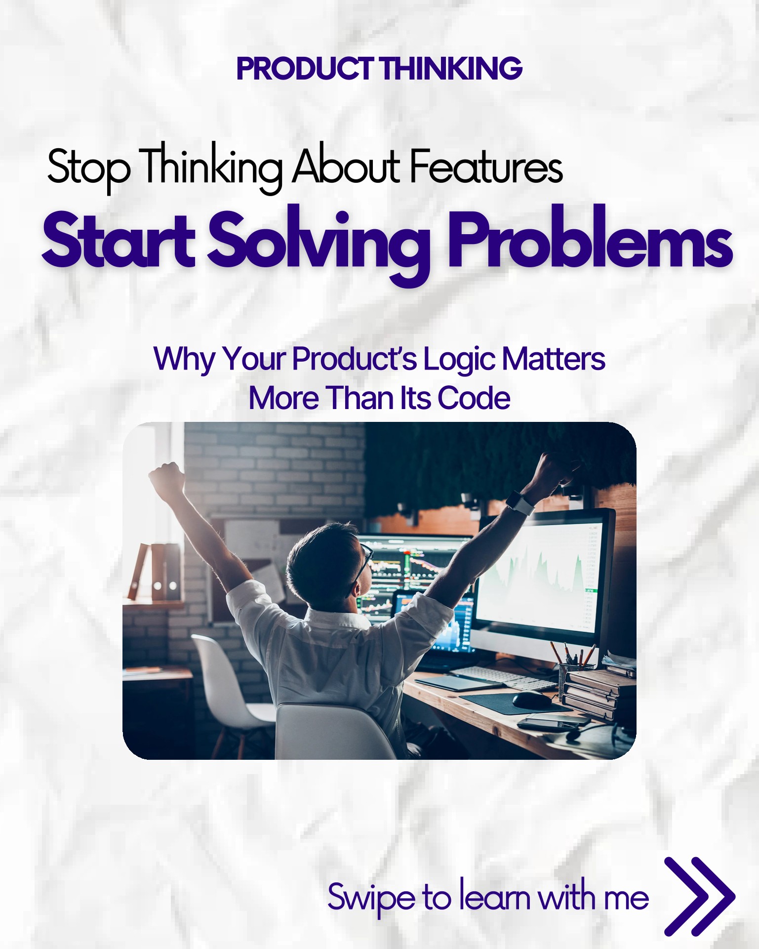 LinkedIn carousel slide: Stop thinking about features, start solving problems