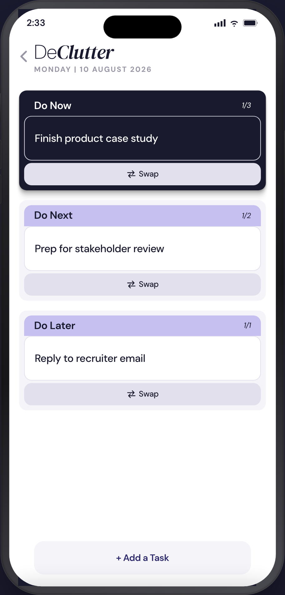 DeClutter app running on an iPhone, showing tasks sorted into Do Now, Do Next and Do Later